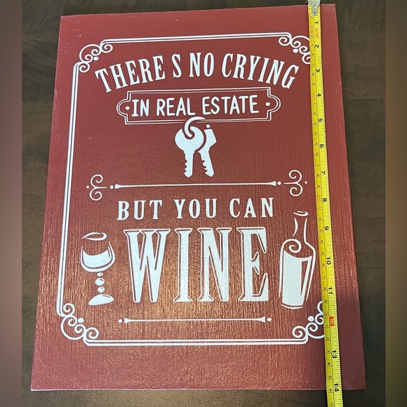Office decor There’s No Crying in Real Estate But You Can Wine 11 x 14 - Picture 2 of 4